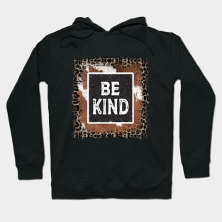 Be Kind Hoodie